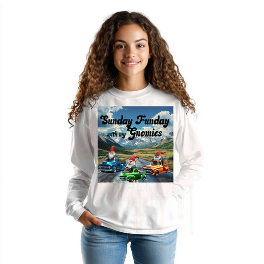 Sunday Funday with my Gnomies Long Sleeve t-shirt
